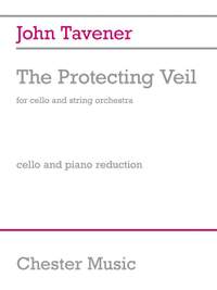 John Tavener: The Protecting Veil (Cello/Piano)