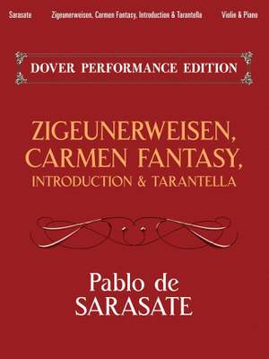 Pablo de Sarasate: Zigeunerweisen, Carmen Fantasy