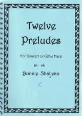 Shaljean: Twelve Preludes for Concert or Celtic Harp