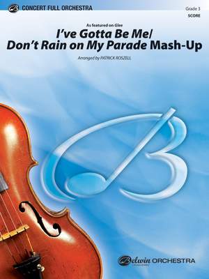Barbara Streisand/Barbra Streisand: I’ve Gotta Be Me / Don’t Rain on My Parade Mash-Up