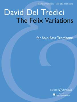 Del Tredici, D: The Felix Variations
