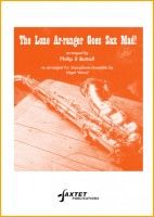 Philip R Buttall: The Lone Ar-ranger Goes Sax Mad!