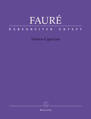 Fauré, G: Valses-Caprices