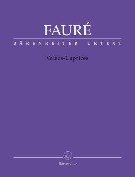 Fauré, G: Valses-Caprices