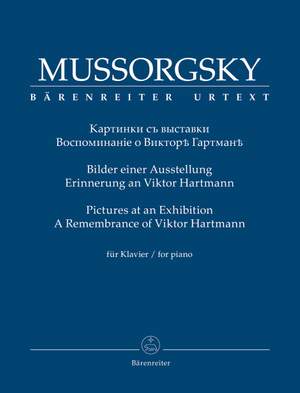 Mussorgsky, Modest: Pictures at an Exhibition. A Remembrance of Viktor Hartmann for piano