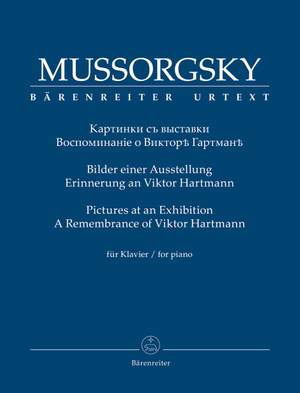 Mussorgsky, Modest: Pictures at an Exhibition. A Remembrance of Viktor Hartmann for piano