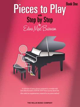 Edna Mae Burnam: Pieces to Play - Book 1