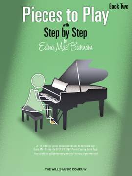 Edna Mae Burnam: Pieces to Play - Book 2