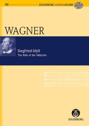 Wagner, R: Siegfried-Idyll / The Ride of the Valkyries