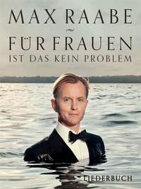 Max Raabe - Für Frauen Ist Das Kein Problem