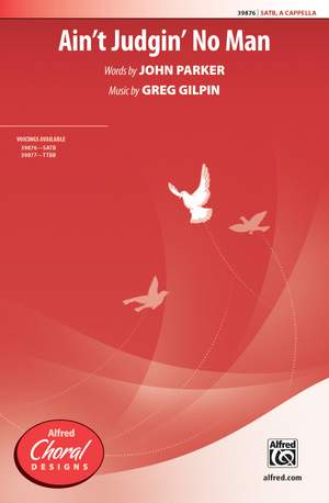 Greg Gilpin: Ain't Judgin' No Man