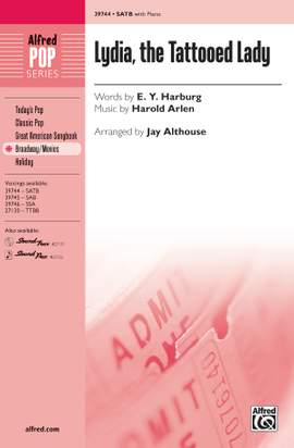 Harold Arlen: Lydia, the Tattooed Lady SATB