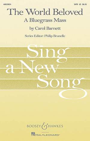 Barnett, C: The World Beloved: A Bluegrass Mass