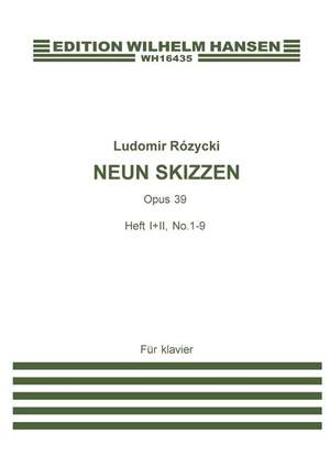 Ludomir Rózycki: Neun Skizzen, Op. 39, No. 1-9