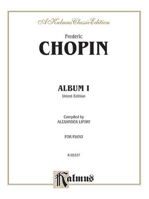 Frédéric Chopin: Album I