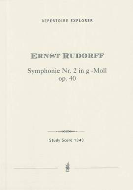 Rudorff, Ernst: Symphony No. 2 in G minor op. 40