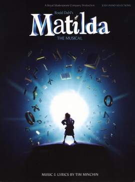Tim Minchin: Roald Dahl's Matilda - The Musical