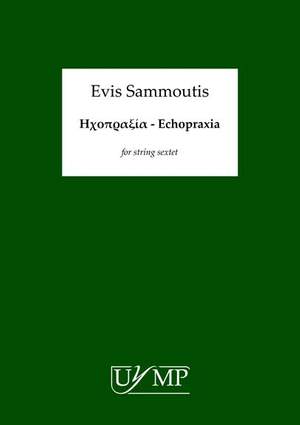 Evis Sammoutis: Echopraxia - Score