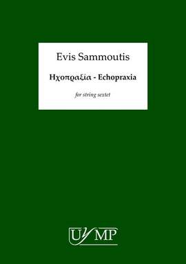 Evis Sammoutis: Echopraxia - Parts