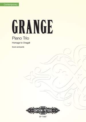 Philip Grange: Piano Trio "Homage to Chagall"