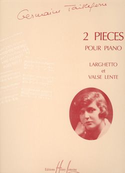 Tailleferre: 2 Pièces