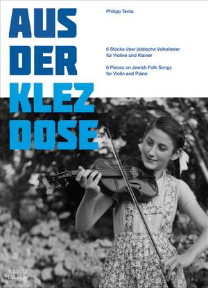 Philipp Tenta: Aus der Klezdose