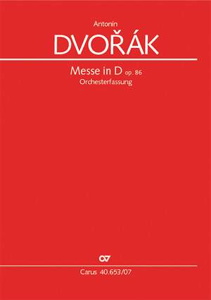 Dvorák: Messe in D (Orchesterfassung) op. 86