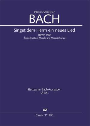 Bach, JS: Singet dem Herrn ein neues Lied BWV 190
