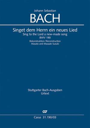 Bach, JS: Singet dem Herrn ein neues Lied BWV 190