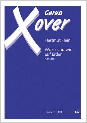 Hein: Wozu sind wir auf Erden