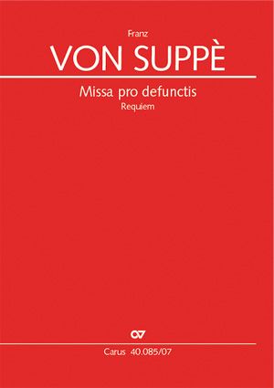 Suppè: Missa pro defunctis (Requiem)