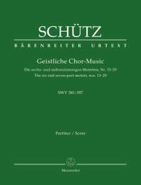 Schütz, Heinrich: Sacred Choral Music SWV381-397