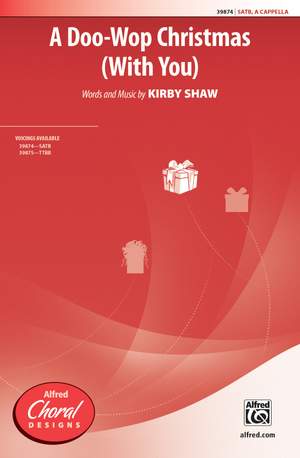 Kirby Shaw: A Doo-Wop Christmas (With You)