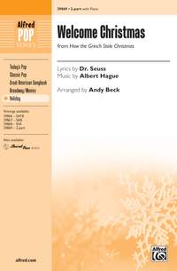 Albert Hague: Welcome Christmas (from How the Grinch Stole Christmas) 2-Part