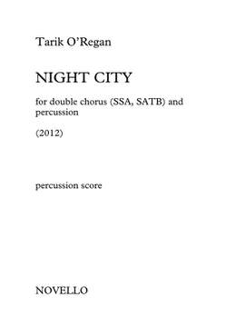 Tarik O'Regan: Night City (Percussion Parts)