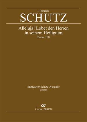 Heinrich Schütz: Alleluja! Lobet den Herren in seinem Heiligtum SWV 38 (op. 2 no. 17)