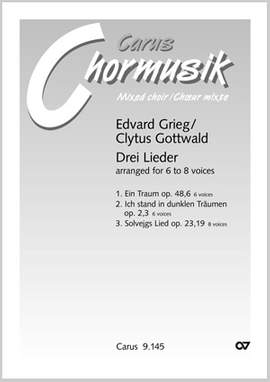 Gottwald/Grieg: Drei Lieder