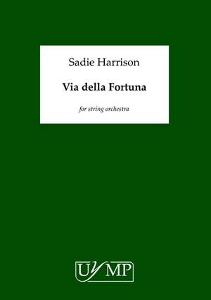 Sadie Harrison: Via Della Fortuna