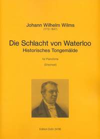 Wilms, J W: Die Schlacht von Waterloo