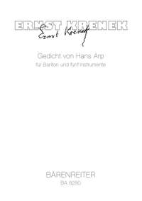 Krenek, E: Gedicht von Hans Arp for Baritone and Five Instruments