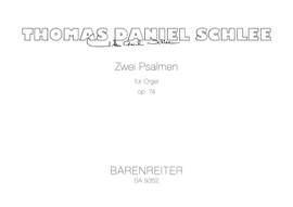 Schlee, TD: Two Psalms for Organ op.74