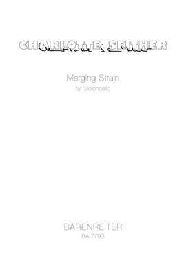 Seither, C: Merging strain for violoncello