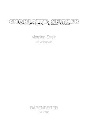 Seither, C: Merging strain for violoncello