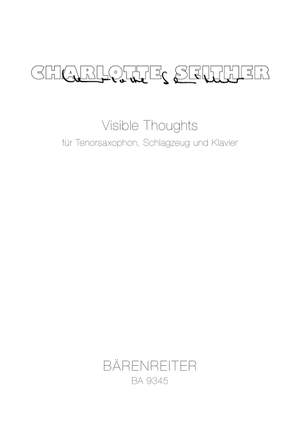Seither, C: Visible thoughts for tenor saxophone, percussion and piano