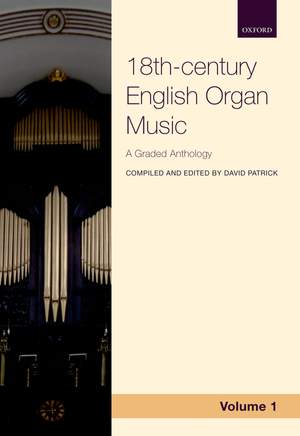 18th-century English Organ Music, Volume 1