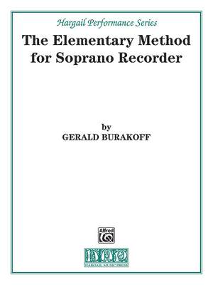 Burakoff: The Elementary Method for Soprano Recorder