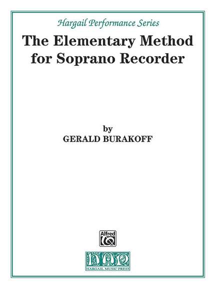 Burakoff: The Elementary Method for Soprano Recorder