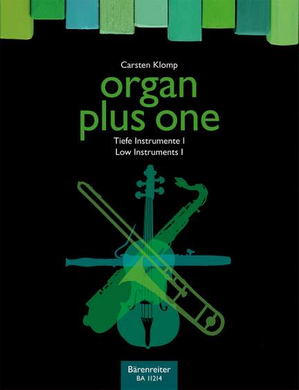 Organ Plus One: Low Instruments I