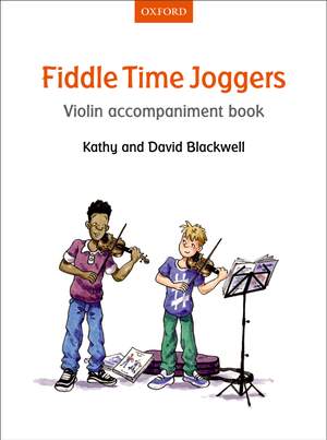 Blackwell, Kathy: Fiddle Time Joggers Violin Accompaniment Book