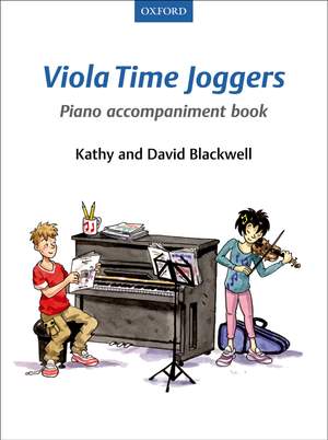 Blackwell, Kathy: Viola Time Joggers Piano Accompaniment Book